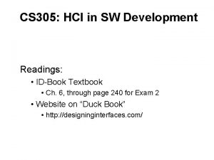 CS 305 HCI in SW Development Readings IDBook