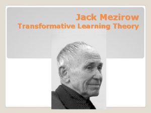 Jack mezirow biography