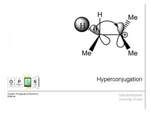 Hyperconjugation Organic Pedagogical Electronic Network Samuel Redstone University