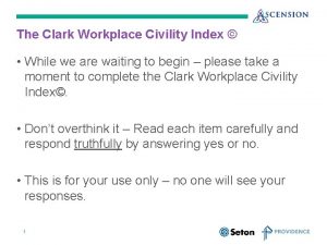 Workplace civility index