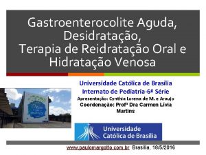 Gastroenterocolite Aguda Desidratao Terapia de Reidratao Oral e