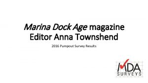Marina Dock Age magazine Editor Anna Townshend 2016