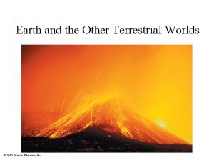 Earth and the Other Terrestrial Worlds 2010 Pearson