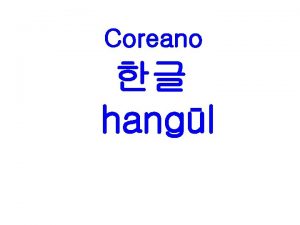 Coreano hangl IDIOMA EXTRANJERO 6 909 lenguaje por