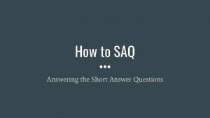 Saq answer example