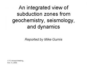 An integrated view of subduction zones from geochemistry