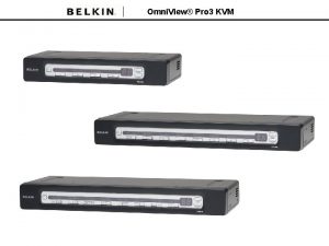 Omni View Pro 3 KVM Omni View Pro