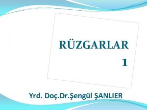 Rüzgar yönleri Rüzgar yönleri