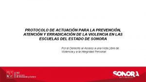 PROTOCOLO DE ACTUACIN PARA LA PREVENCIN ATENCIN Y