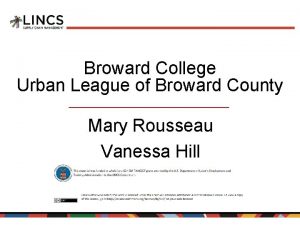 Broward College Urban League of Broward County Mary