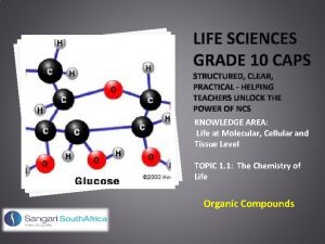 Organic compounds grade 10 life science