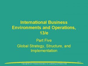 International Business Environments and Operations 13e Part Five