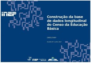 Construo da base de dados longitudinal do Censo