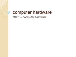 computer hardware f 1031 computer hardware hard drive