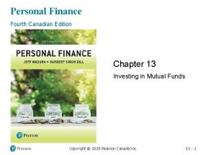 Personal Finance Fourth Canadian Edition Chapter 13 Investing