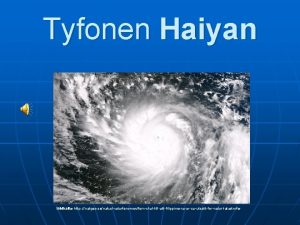Tyfonen Haiyan Bildklla http natgeo senaturfenomenfemskaltillattfilippinernaarsautsattfornaturkatastrofer n Den
