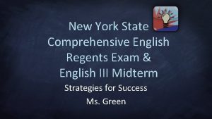 New York State Comprehensive English Regents Exam English