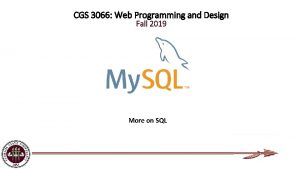 CGS 3066 Web Programming and Design Fall 2019