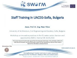 Staff Training in UACEGSofia Bulgaria Assoc Prof Dr