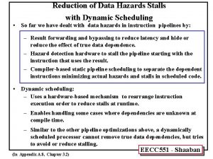Reduction of Data Hazards Stalls with Dynamic Scheduling