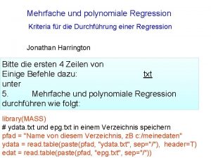 Mehrfache und polynomiale Regression Kriteria fr die Durchfhrung