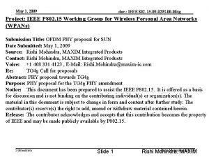 May 1 2009 doc IEEE 802 15 09