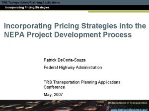 TRB Transportation Planning Applications Conference Incorporating Pricing Strategies