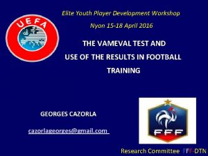 Elite Youth Player Development Workshop Nyon 15 18