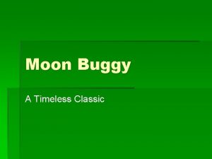 Moon Buggy A Timeless Classic Overveiw History Background