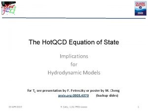 The Hot QCD Equation of State Implications for