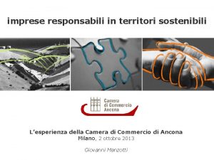 imprese responsabili in territori sostenibili Lesperienza della Camera