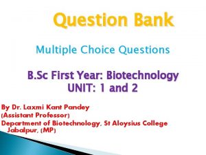 Question Bank Multiple Choice Questions B Sc First