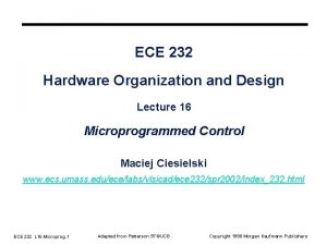 ECE 232 Hardware Organization and Design Lecture 16