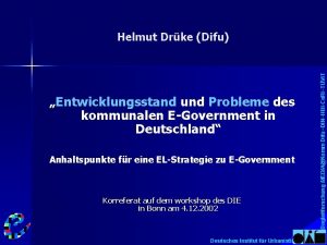 Entwicklungsstand und Probleme des kommunalen EGovernment in Deutschland