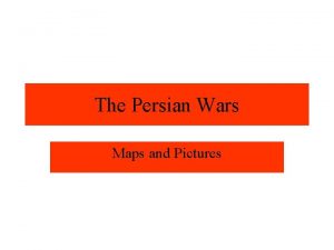 The Persian Wars Maps and Pictures Cyrus conquers