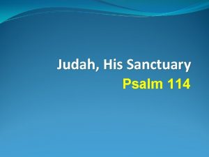 Who wrote psalm 114 Who wrote psalm 114