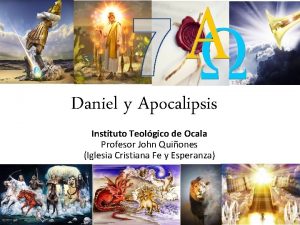 Daniel y Apocalipsis Instituto Teolgico de Ocala Profesor