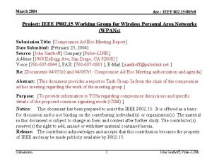 March 2004 doc IEEE 802 15085 r 0