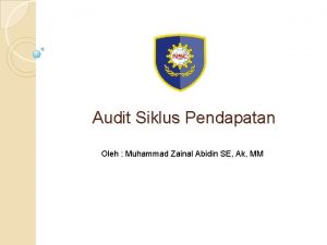Audit Siklus Pendapatan Oleh Muhammad Zainal Abidin SE