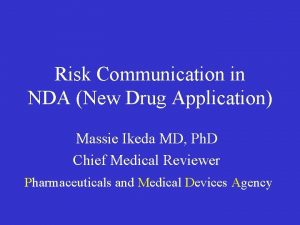 Risk Communication in NDA New Drug Application Massie