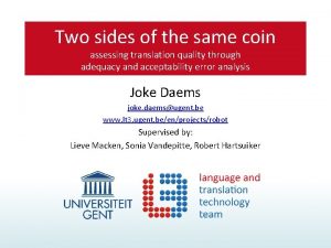 Two sides of the same coin assessing translation