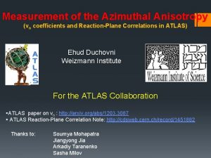 Measurement of the Azimuthal Anisotropy vn coefficients and