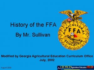 History of the FFA By Mr Sullivan Modified