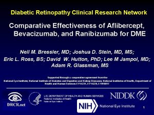 Diabetic Retinopathy Clinical Research Network Comparative Effectiveness of