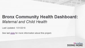 Bronx Community Health Dashboard Maternal and Child Health