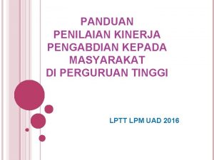 PANDUAN PENILAIAN KINERJA PENGABDIAN KEPADA MASYARAKAT DI PERGURUAN