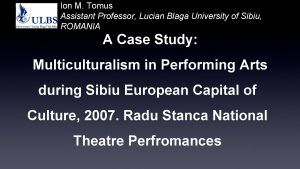 Ion M Tomus Assistant Professor Lucian Blaga University
