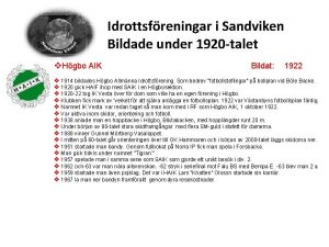 Idrottsfreningar i Sandviken Bildade under 1920 talet v