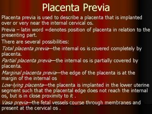 Placental migration