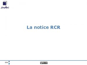La notice RCR Le Rpertoire des Centres de